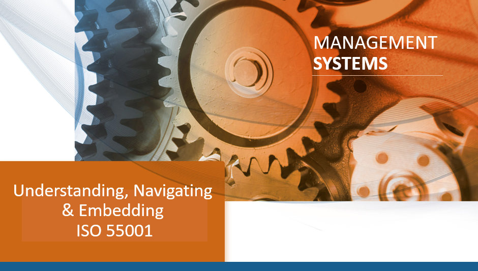 Understanding, Navigating & Embedding ISO 55001:2024 - Bureau Veritas