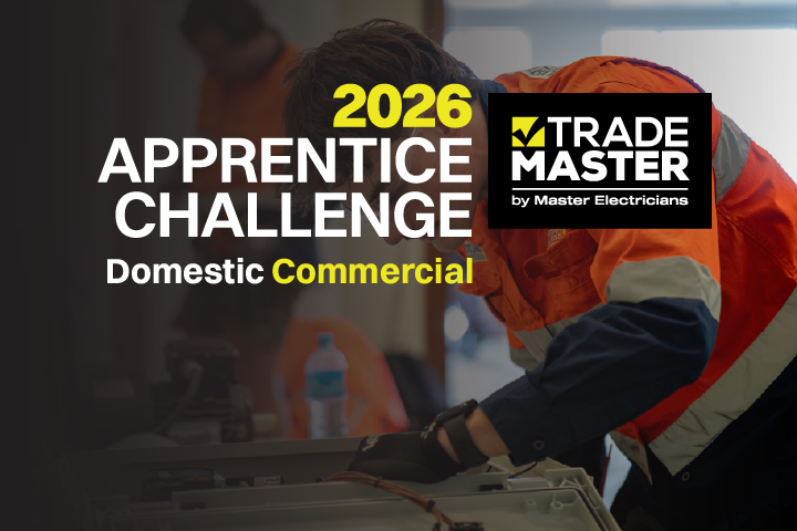 Trade Master Apprentice Challenge - Domestic/Commercial 2026