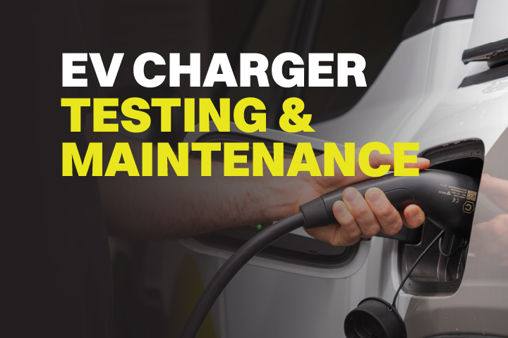 EV Charger Testing & Maintenance