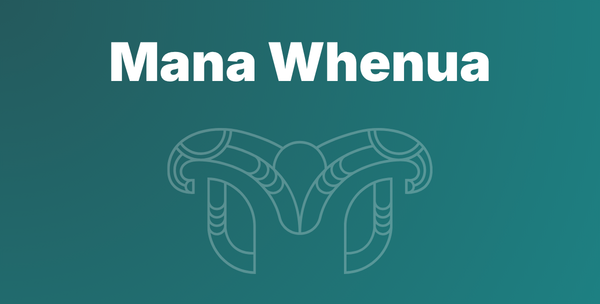 Mana Whenua: Māori Identity, Authority, and Connection to Place